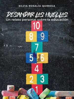 cover image of Desandar las huellas